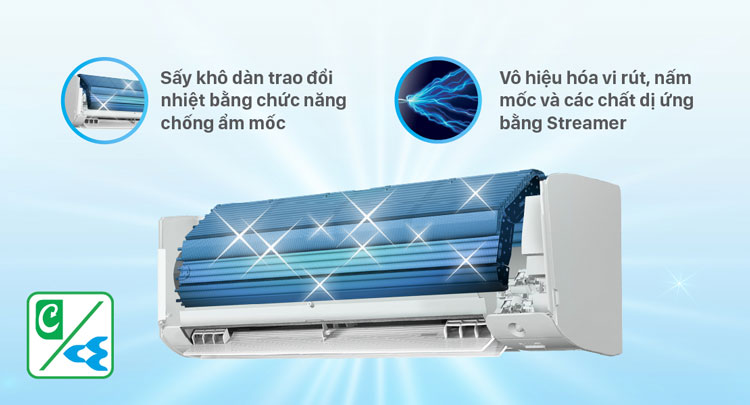 Chức năng Chống ẩm mốc kết hợp công nghệ Streamer làm giảm sự phát sinh nấm mốc và các mùi khó chịu